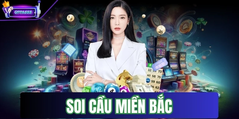 Soi Cầu Miền Bắc Hay Đánh Đâu Trúng Đó Cho Lô Đề Thủ 1 soi cau mien bac